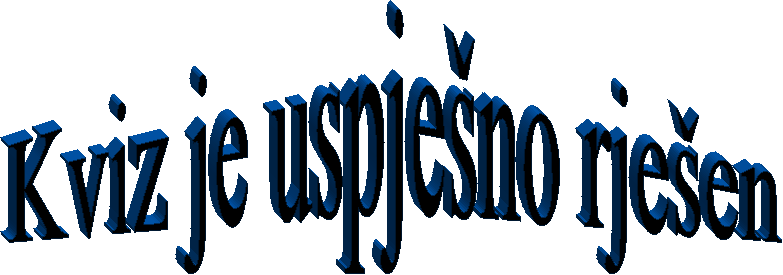 Kviz je uspje�no rje�en